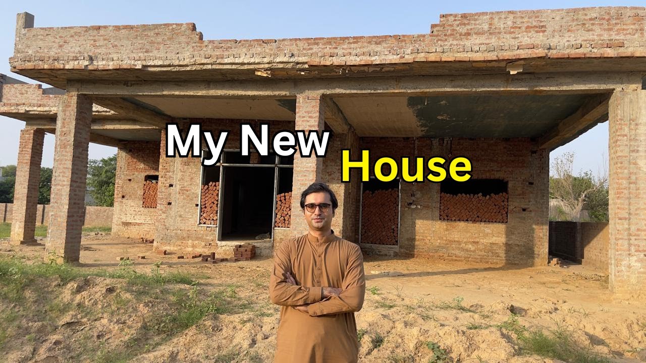 Building My New House in Jhelum