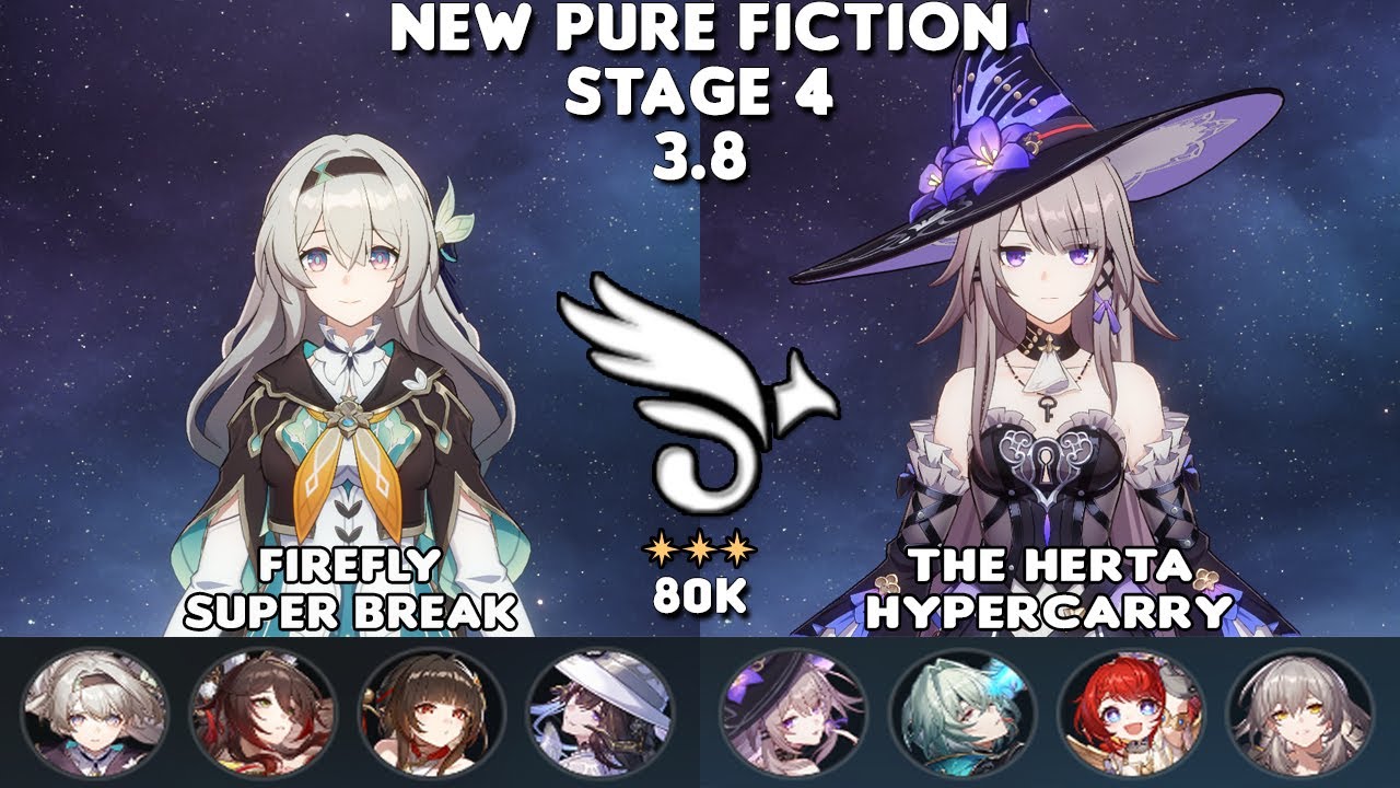 New Pure Fiction v3.8 | E1S1 Firefly & E0S1 The Herta | 80K | Stage 4 - 3⭐| Honkai Star Rail