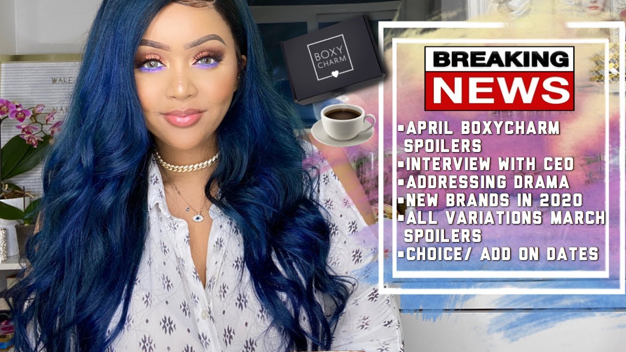 LATEST BOXYCHARM TEA - NEW APRIL SPOILERS, NEW BRANDS, DRAMA, 2020 INFO, CHOICE DATES
