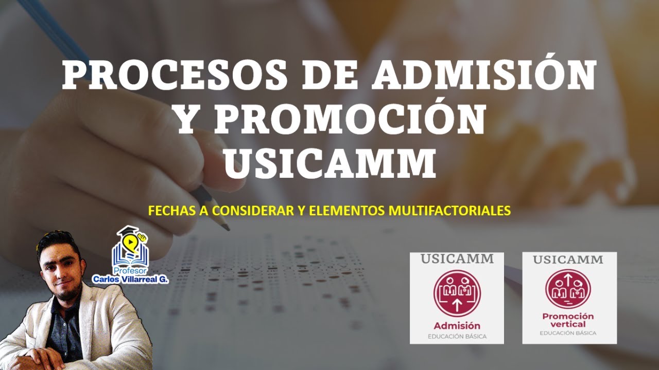 Admisión y Promoción USICAMM, fechas importantes y elementos multifactoriales👩‍🏫👨‍🏫