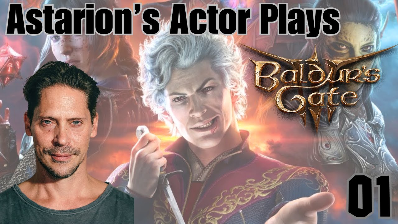 Astarion's Actor Plays Baldur's Gate 3 - Part 1