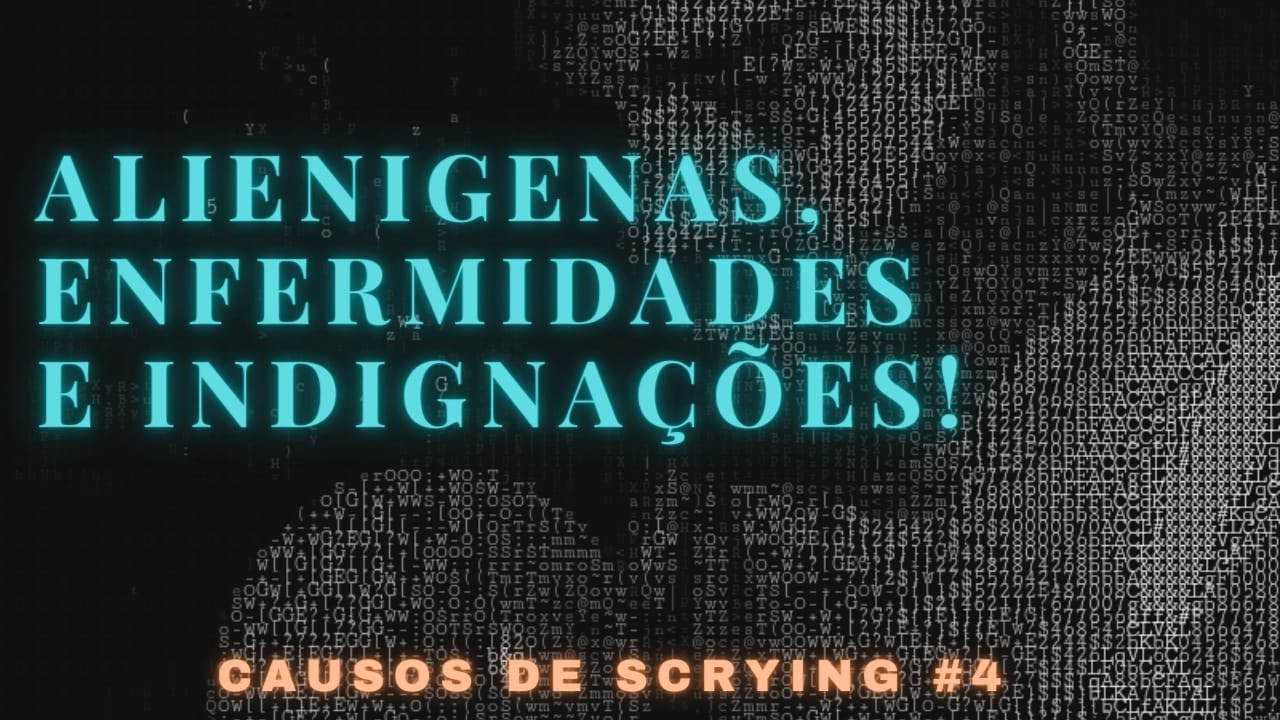 Causos de Scrying -  #4