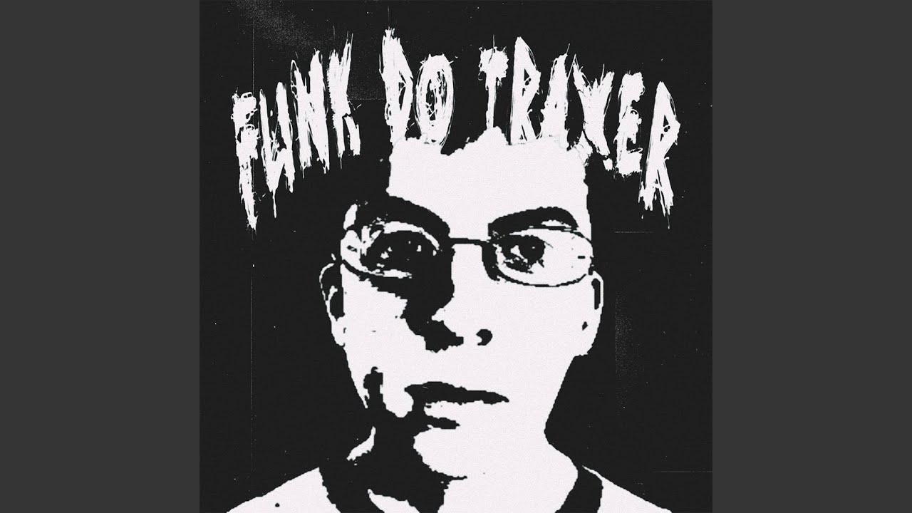 Funk Do Traxer (Slowed)