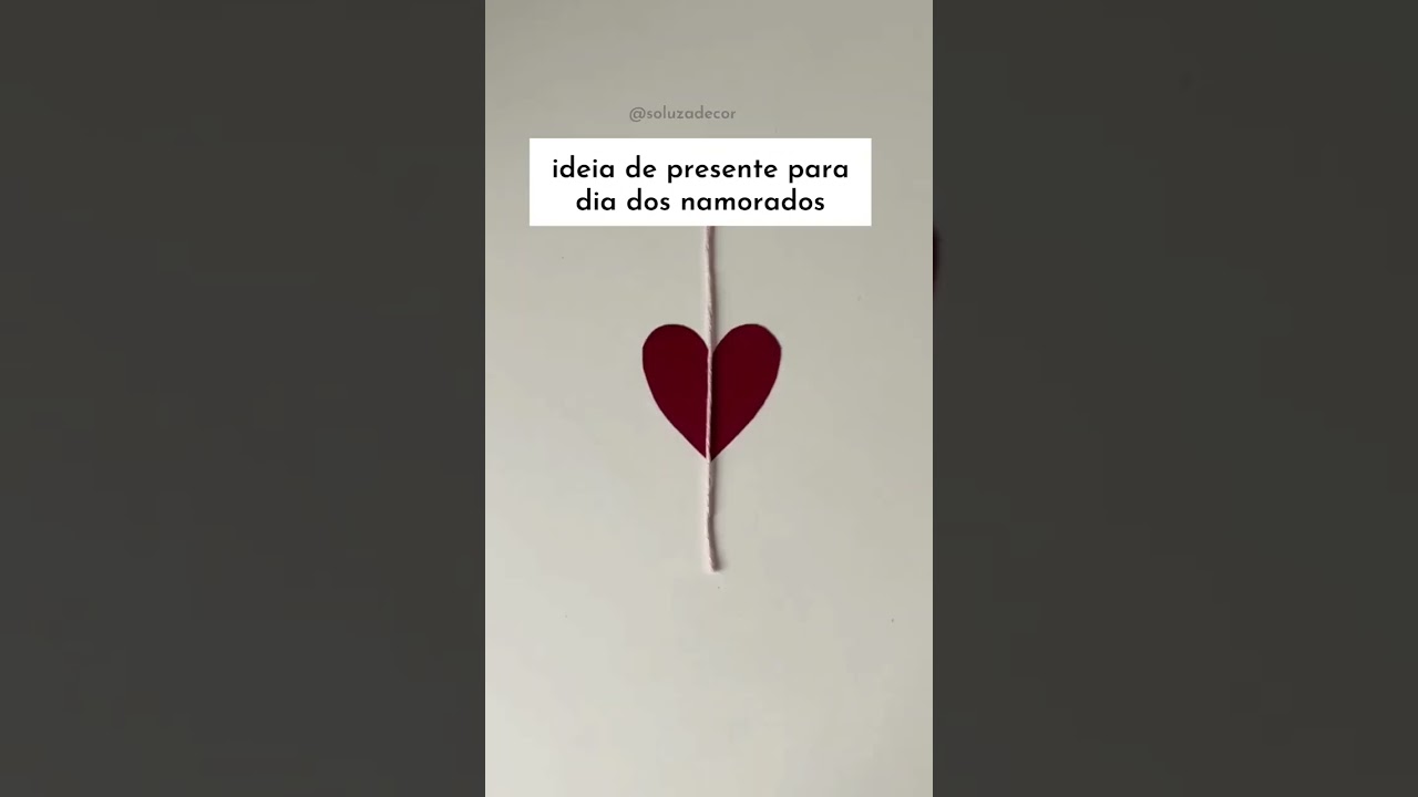 Cart&atilde;o para o dia dos namorados super criativo e f&aacute;cil de fazer #diy #giftideas #diadosnamorados