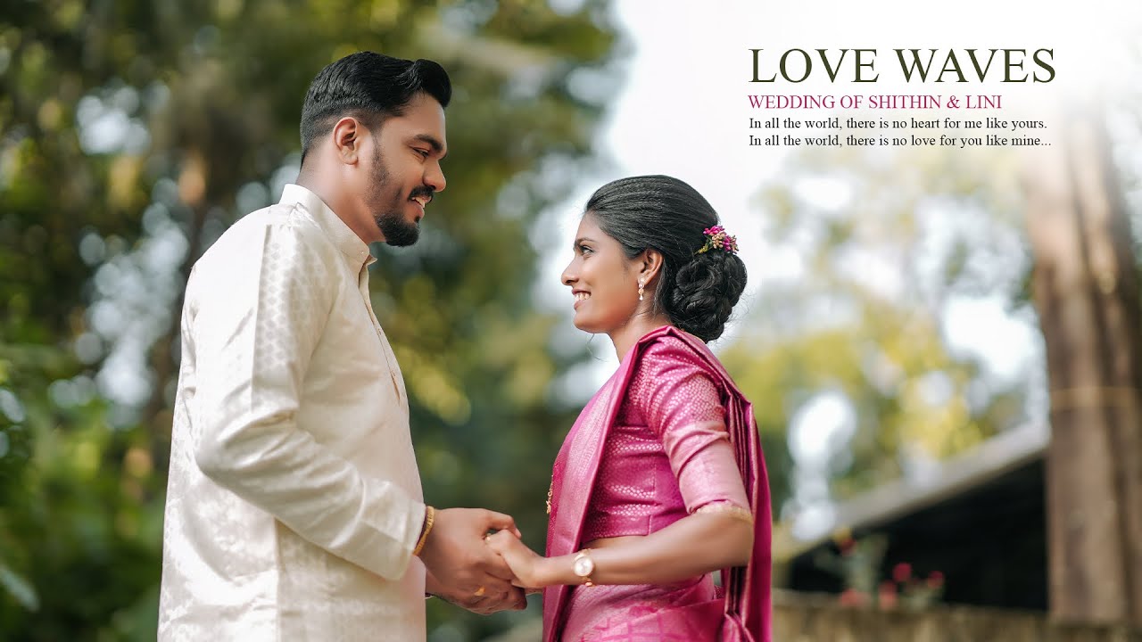 LOVE WAVES | Wedding Glimpses of SHITHIN & LINI - LOVENTA FILMS