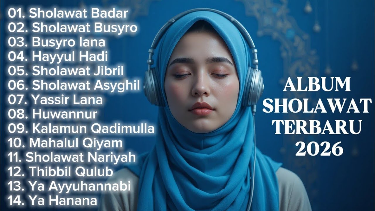 KUMPULAN SHOLAWAT TERBARU 2025 | SHOLAWAT PELANCAR REZEKI | Sholawat Jibril, Sholawat Badar, Nariyah