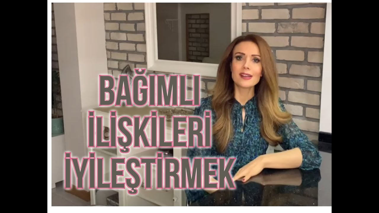 BAĞIMLI İlişkiyi DÖNÜŞTÜRMENİN YOLLARI