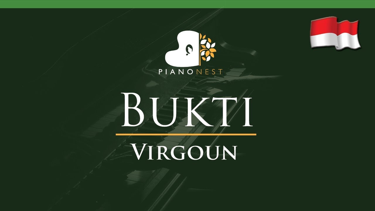 Virgoun - Bukti (Indonesian Song) - LOWER Key (Piano Karaoke / Sing Along)