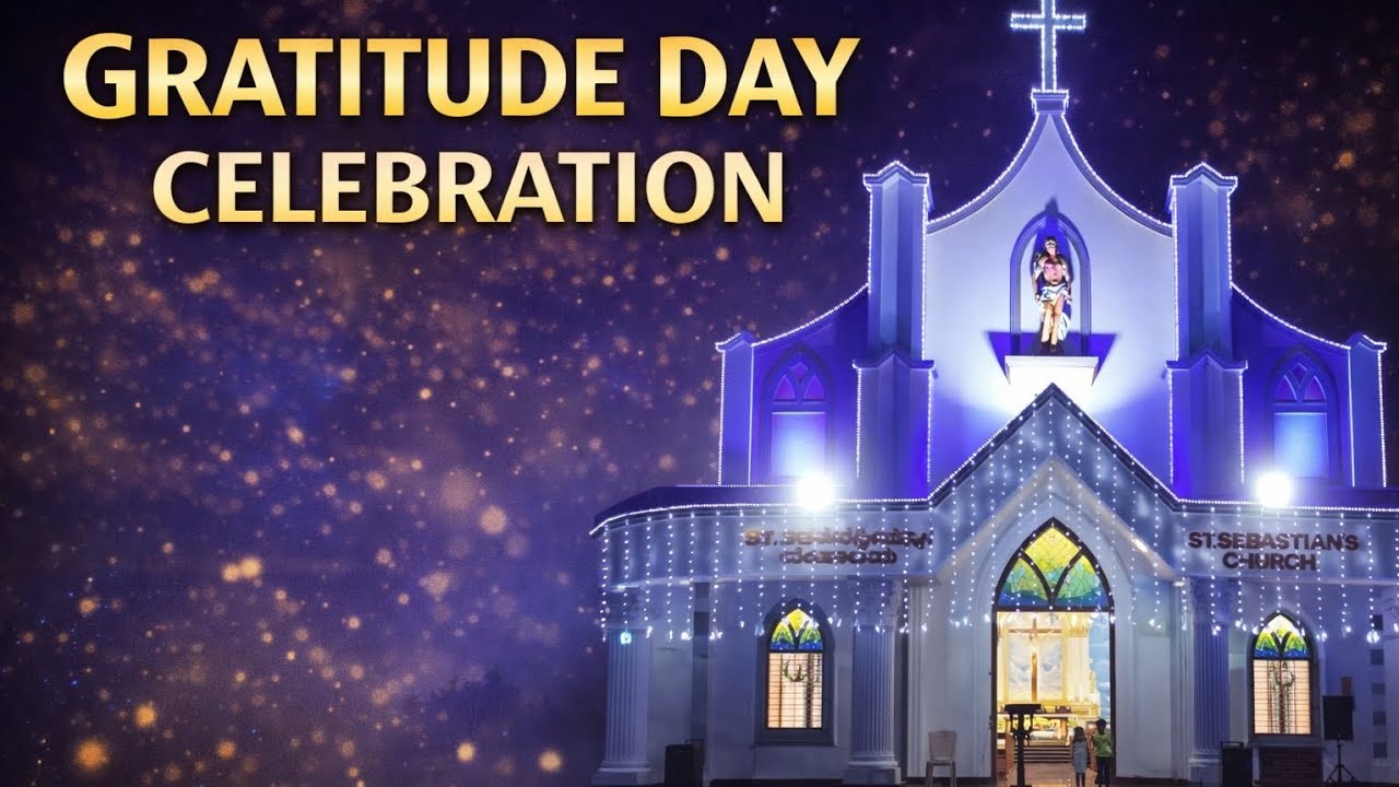 Gratitude Day Celebration at St. Sebastian Church | A Night of Thanksgiving & Blessings 🙏✨”