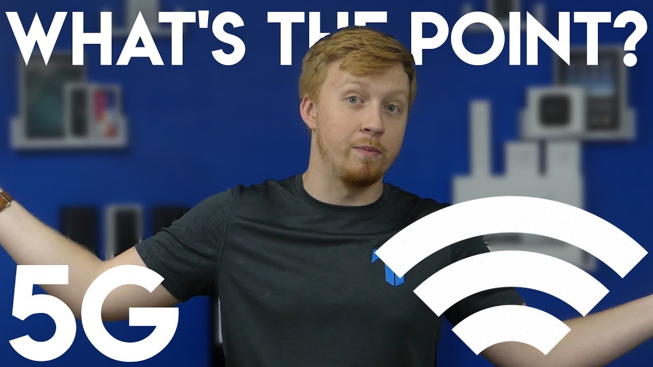 5G... what's the point?