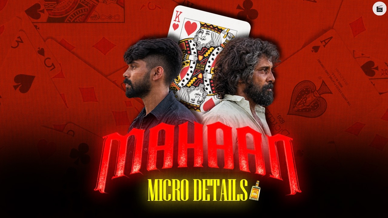 Mahaan: You Missed This! 👀