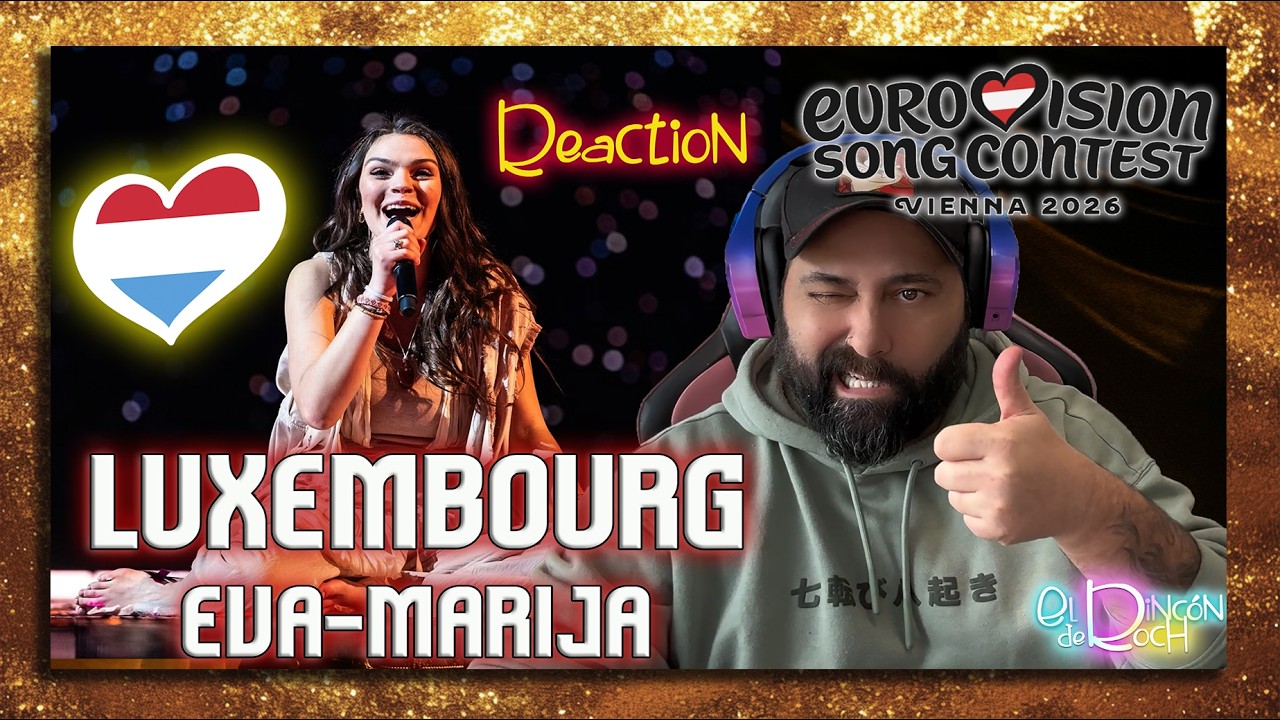 REACTION EUROVISIÓN 2026  Luxembourg 🇱🇺   Eva Marija  - Mother Nature #eurovision2026