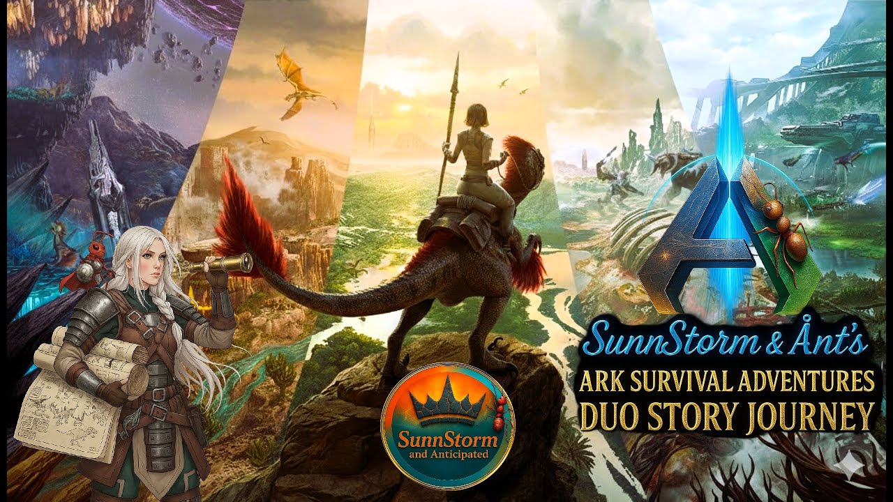 SunnStorm & Ånt’s ARK Survival Adventures | Duo Story Journey (ep.22)