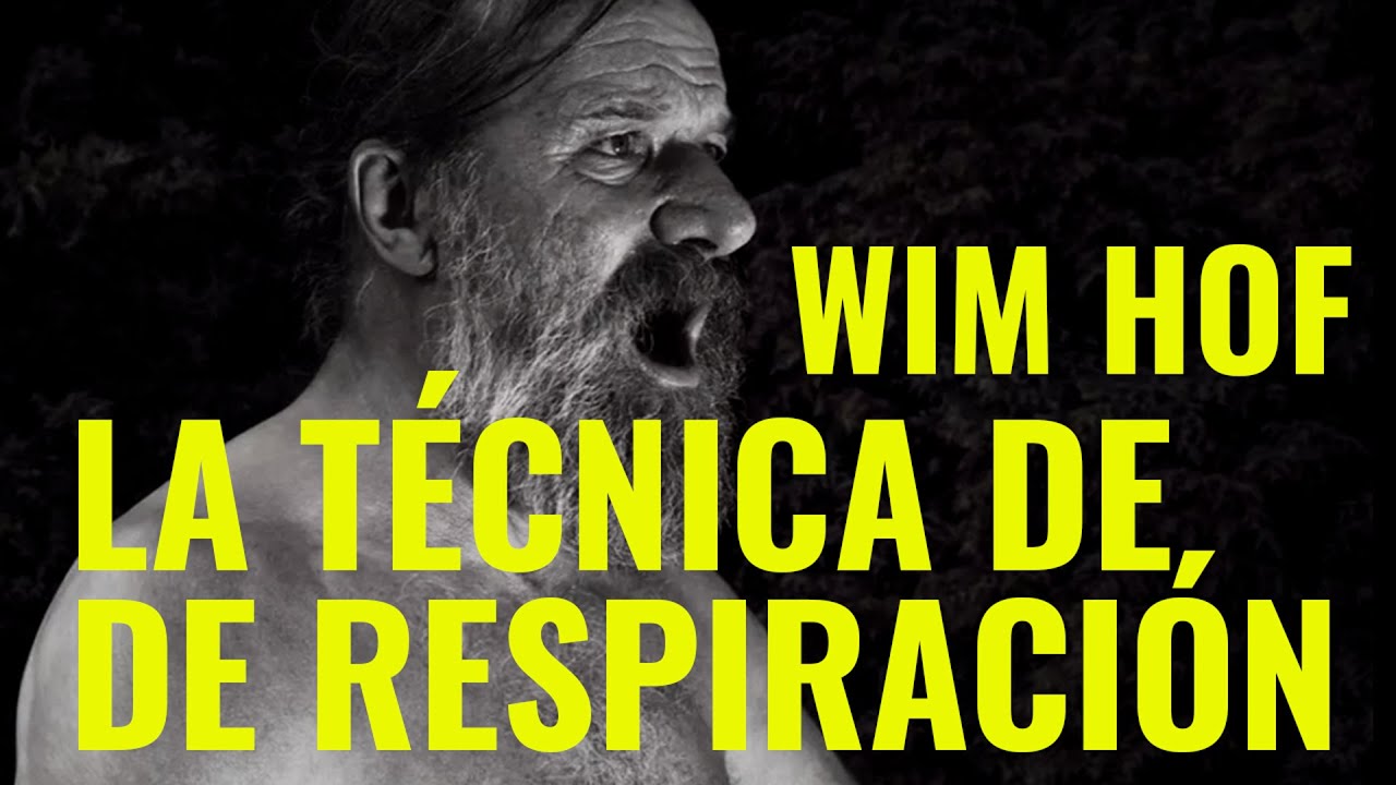 APRENDE CÓMO REALIZAR LA TÉCNICA DE RESPIRACIÓN WIM HOF (EL HOMBRE DE HIELO)