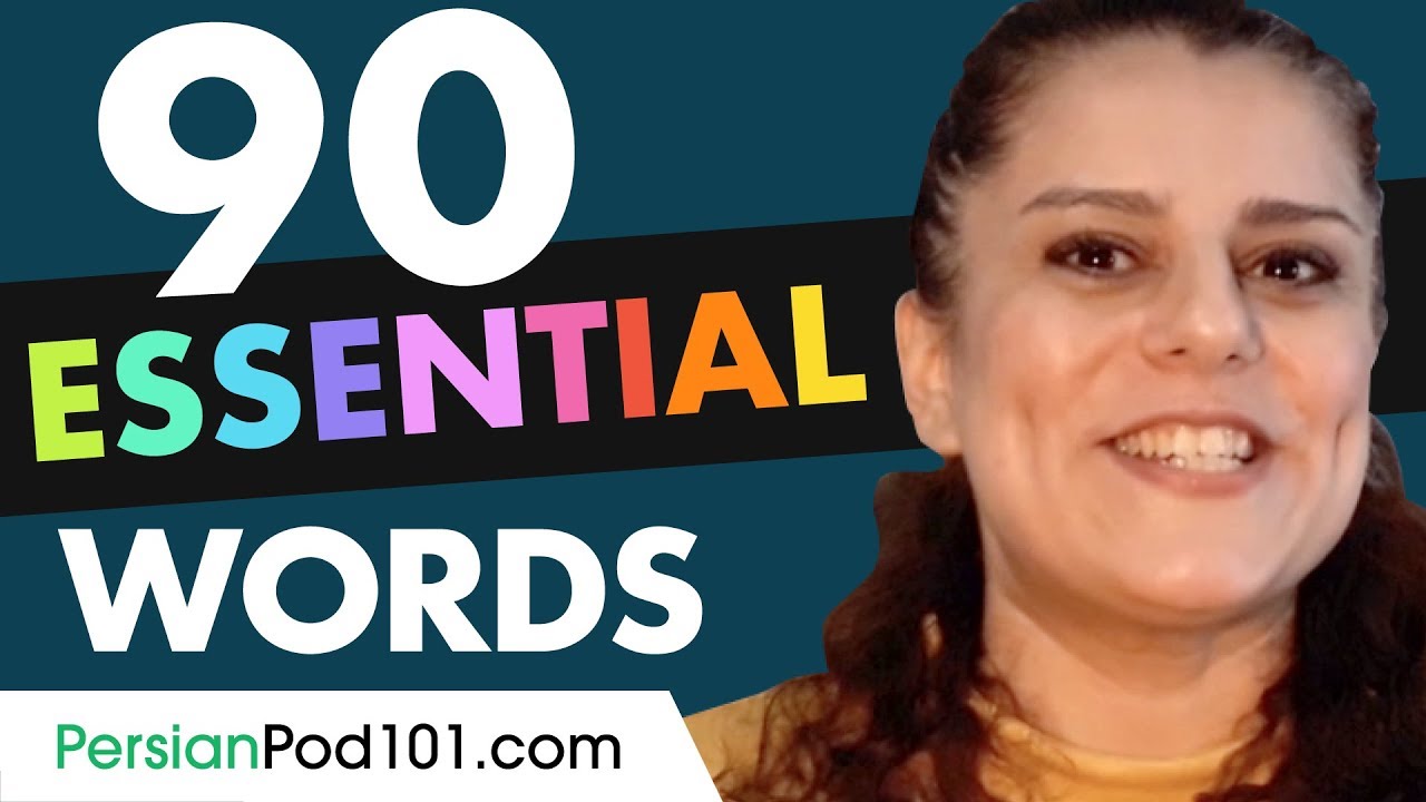 90 Persian Words You'll Hear in Conversations!