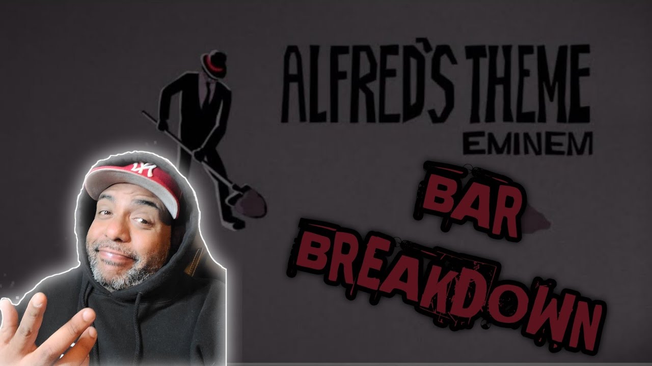 Eminem - Alfred's Theme (Lyric Video) - BAR BREAK DOWN/REACTION!!!!!! WHY NOT?!
