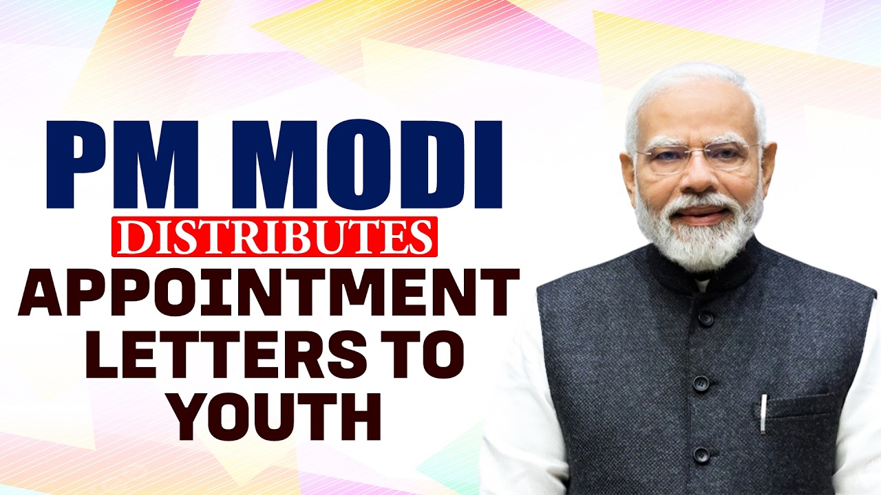 PM MODI LIVE: Prime Minister Narendra Modi Distributes Appointment Letters Under Rozgar Mela