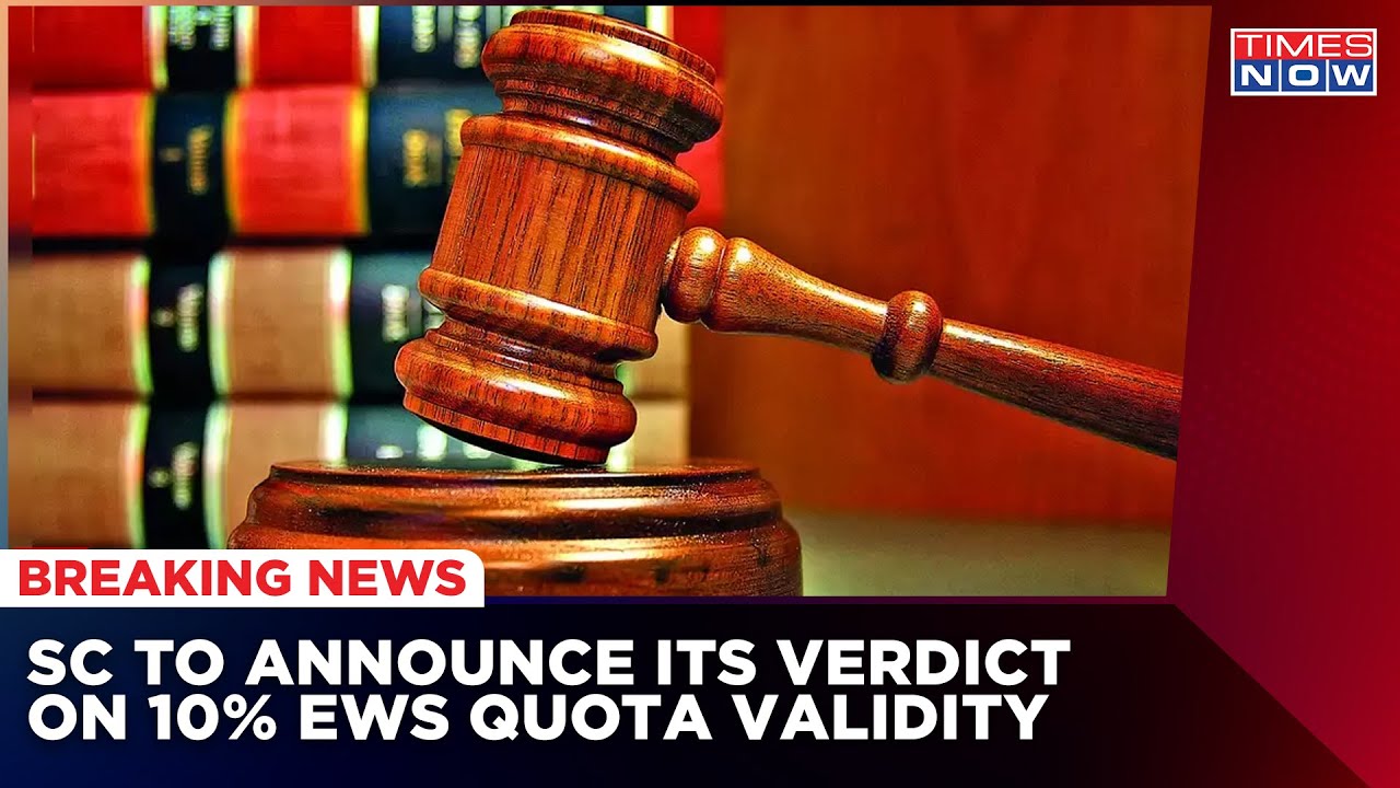 Supreme Court To Deliver Verdict On 10% EWS Quota, Critics Call It 'Anti-Constitutional'