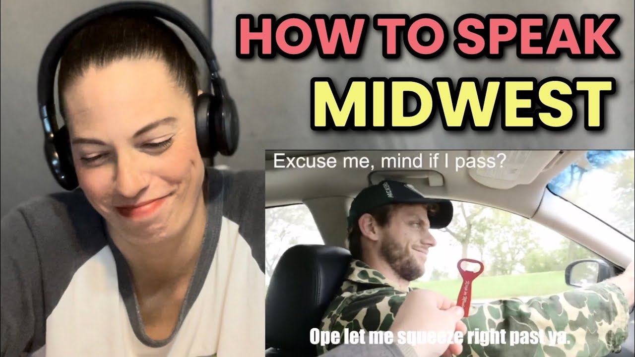 HOW TO SPEAK MIDWEST | MIDWESTERNER REACTS