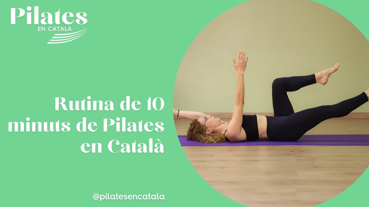 Rutina de 10 minuts de Pilates en Català