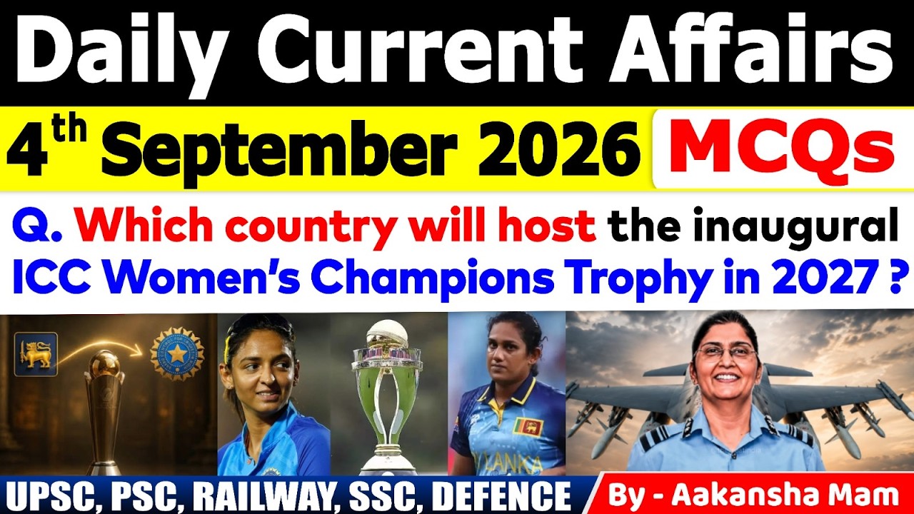 4th September 2026 Current Affairs🔥 | Daily MCQs | Today&rsquo;s Most Important MCQs #currentaffairs2026