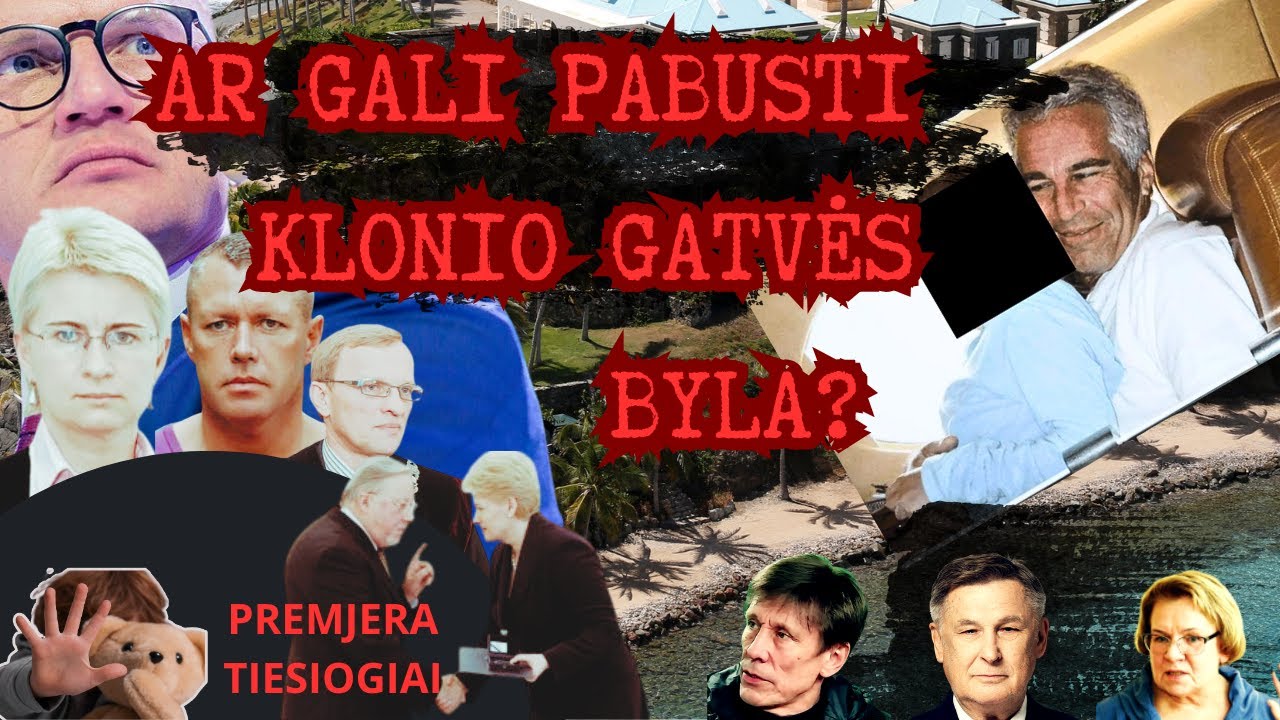 Jakilaitis supanikavo: Garliavos pedofilijos skandalo mįslės Epšteingeito fone PREMJERA TIESIOGIAI