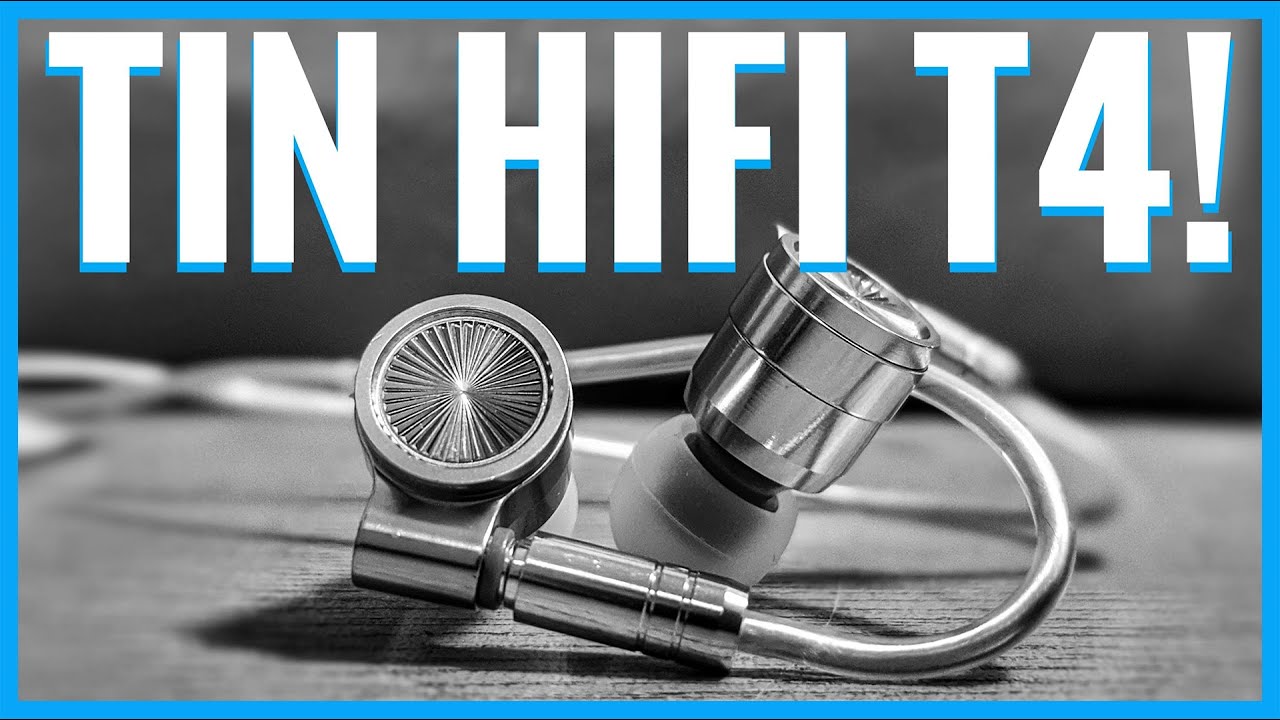 Buy These Now! - Tin Hifi T4 IEM Full Review