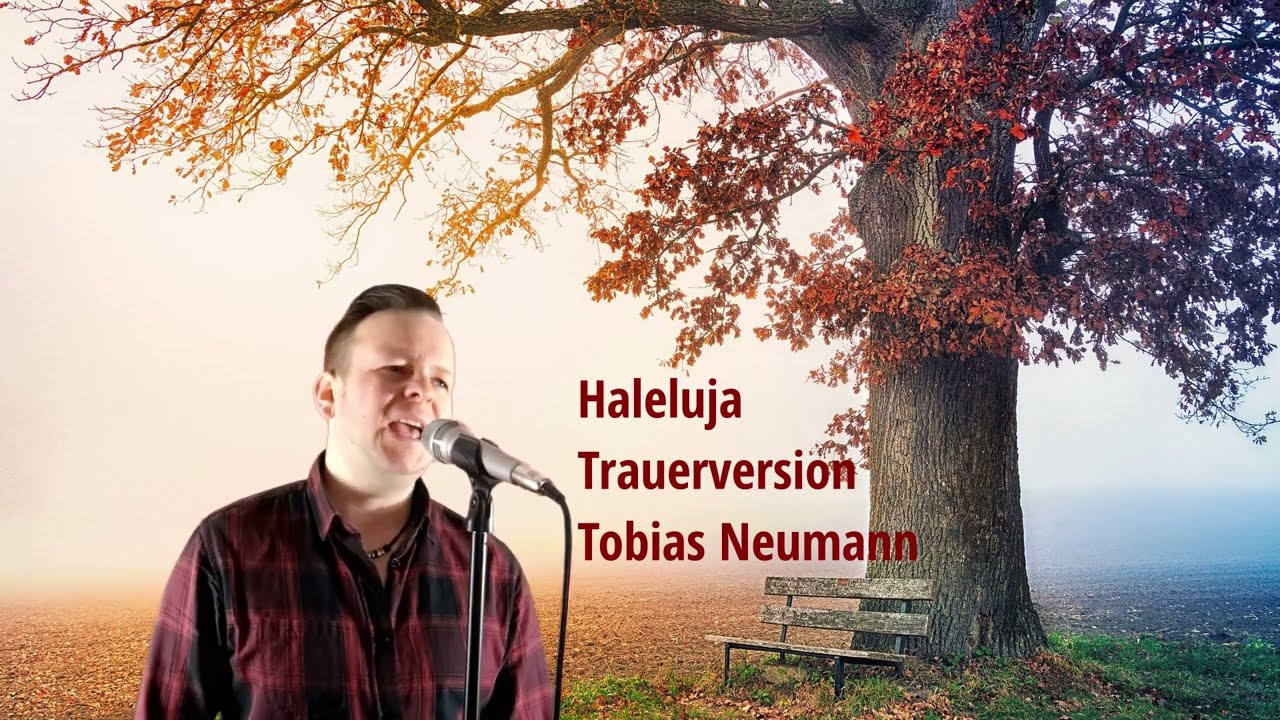 Halleluja -Trauerversion Trauerlied- Beerdigung - Leonard Cohen Deutsch- Text von Lila