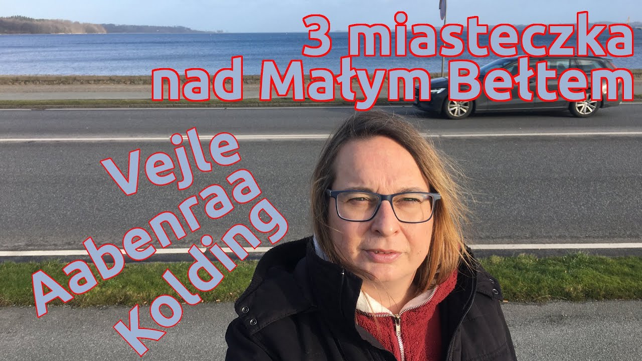 Mały Bełt 🇩🇰 Vejle, Kolding, Aabenraa