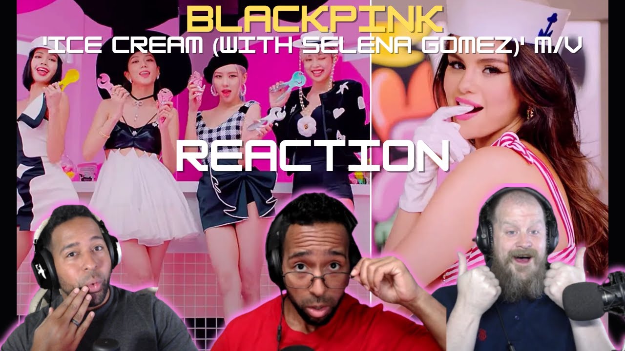 A Fun Song! - BLACKPINK - 'Ice Cream (with Selena Gomez)' M/V | StayingOffTopic REACTS | #icecream