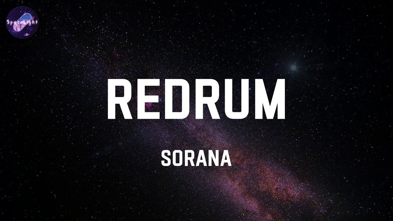 redruM - Sorana (Lyrics)