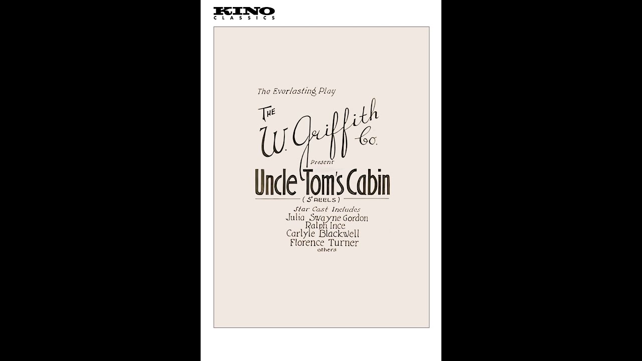 Uncle Tom's Cabin (1910 Vitagraph Version) [1927 Empire Safety Film Company Re-release] [1080p]