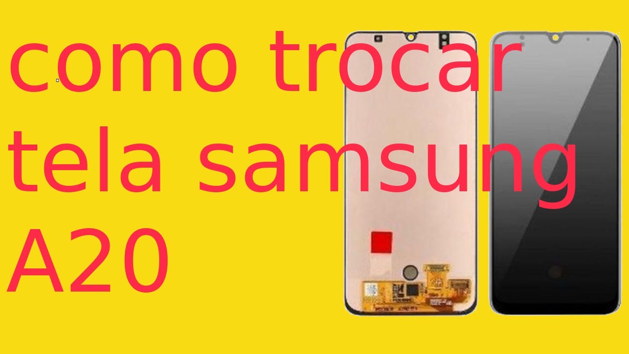 COMO TROCAR TELA SAMSUNG   frontal complecar display e touch ,A20, A30, A10