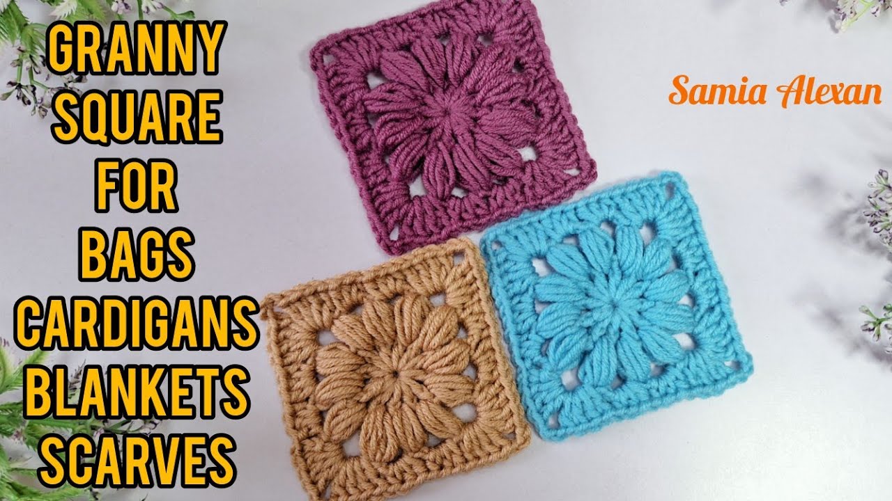 Granny Square for bags/ scarves/ blankets/ cardigans/ dresses/ shawls/ tops