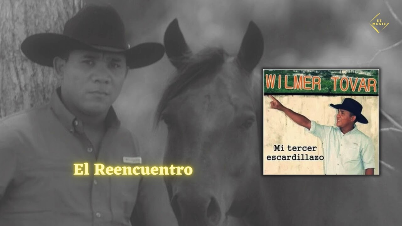 Wilmer Tovar - El Reencuentro