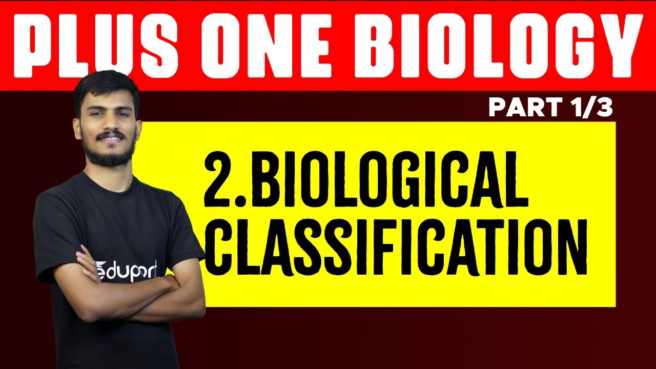 Plus One Biology Chapter 2 | Biological Classification | Eduport