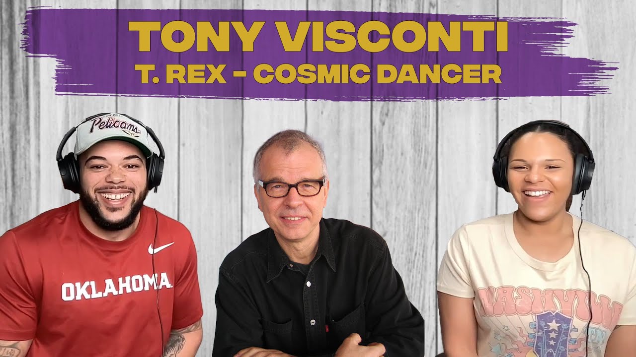 FIRST TIME HEARING T. Rex – “Cosmic Dancer” REACTION with LEGENDARY PRODUCER Tony Visconti.