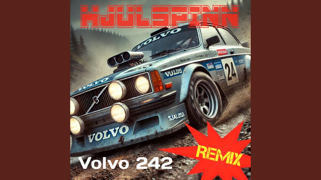 Volvo 242 (Hjulspinn Remix)