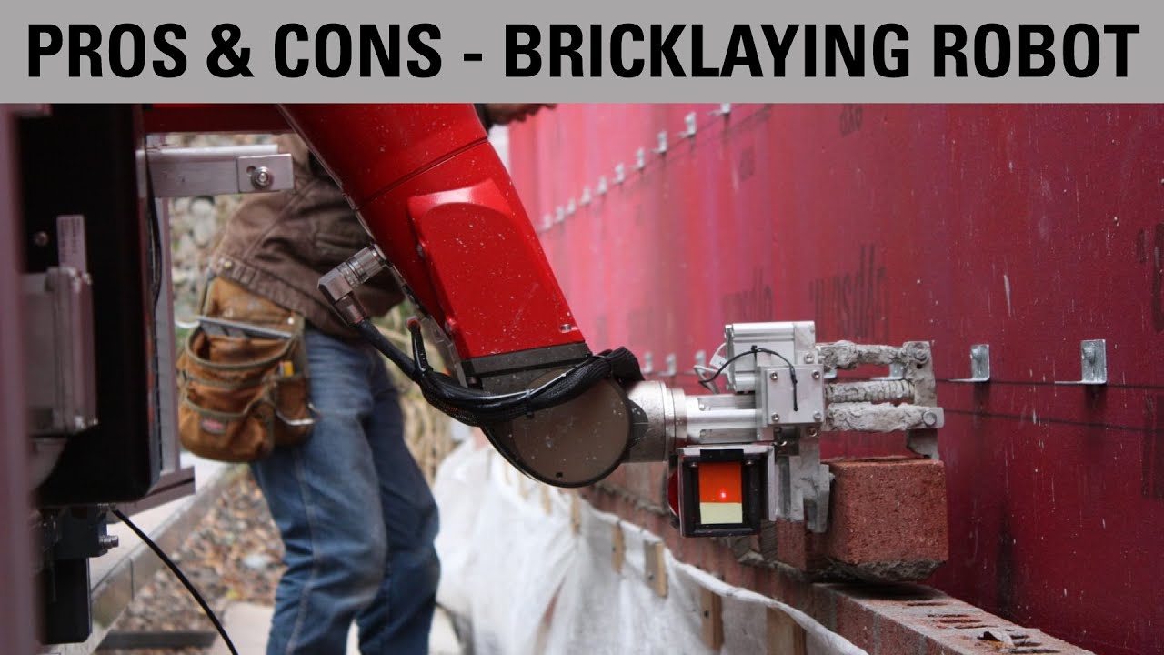 Pros and cons of bricklaying robots | Construction Robotics