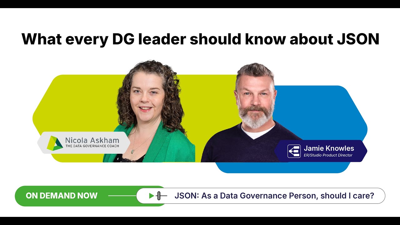 JSON: As a Data Governance Person, Should I Care?