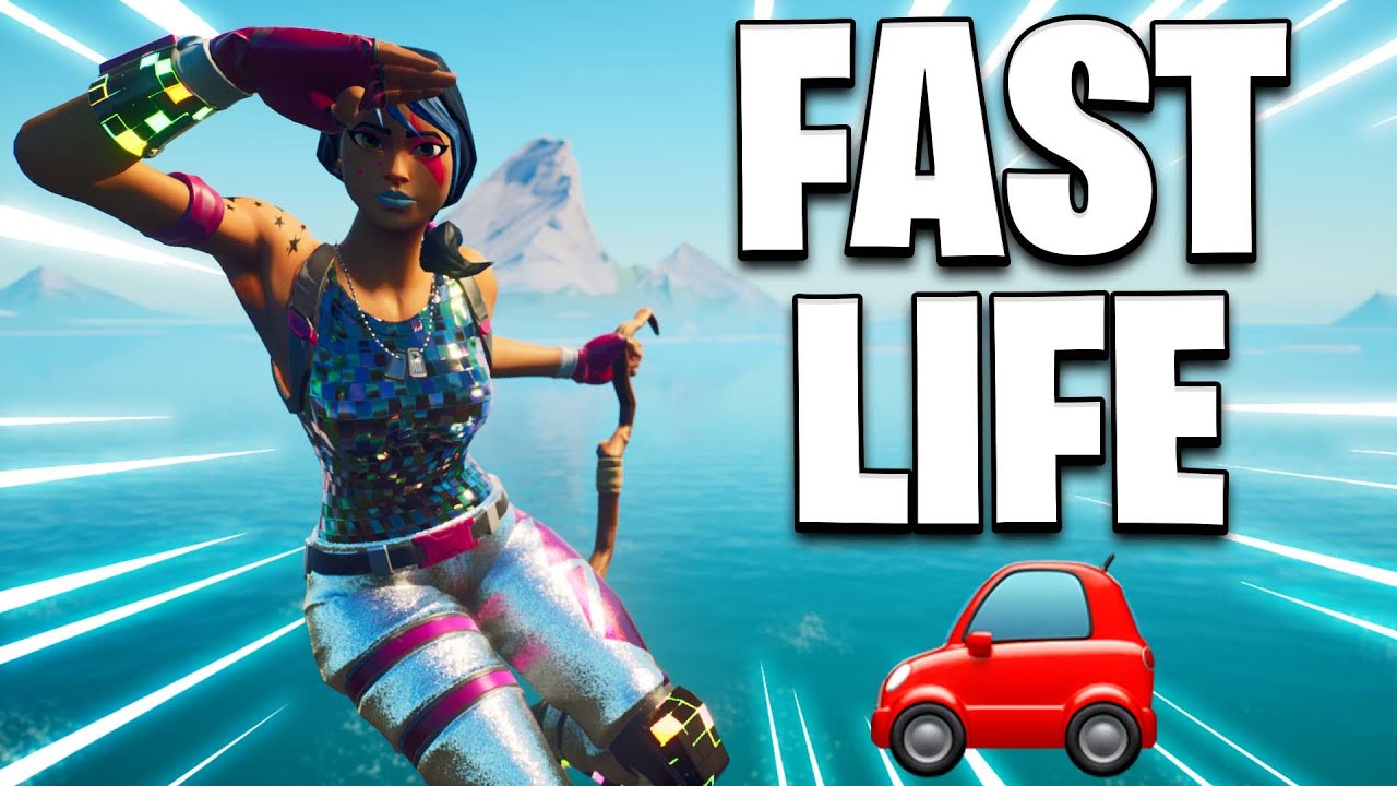 Fast Life 🚗 (Fortnite Montage)