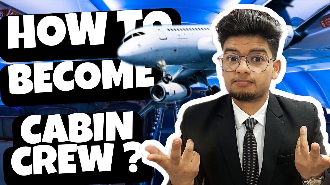 How to Become a Cabin Crew After 12th ? | FULLY Explained!