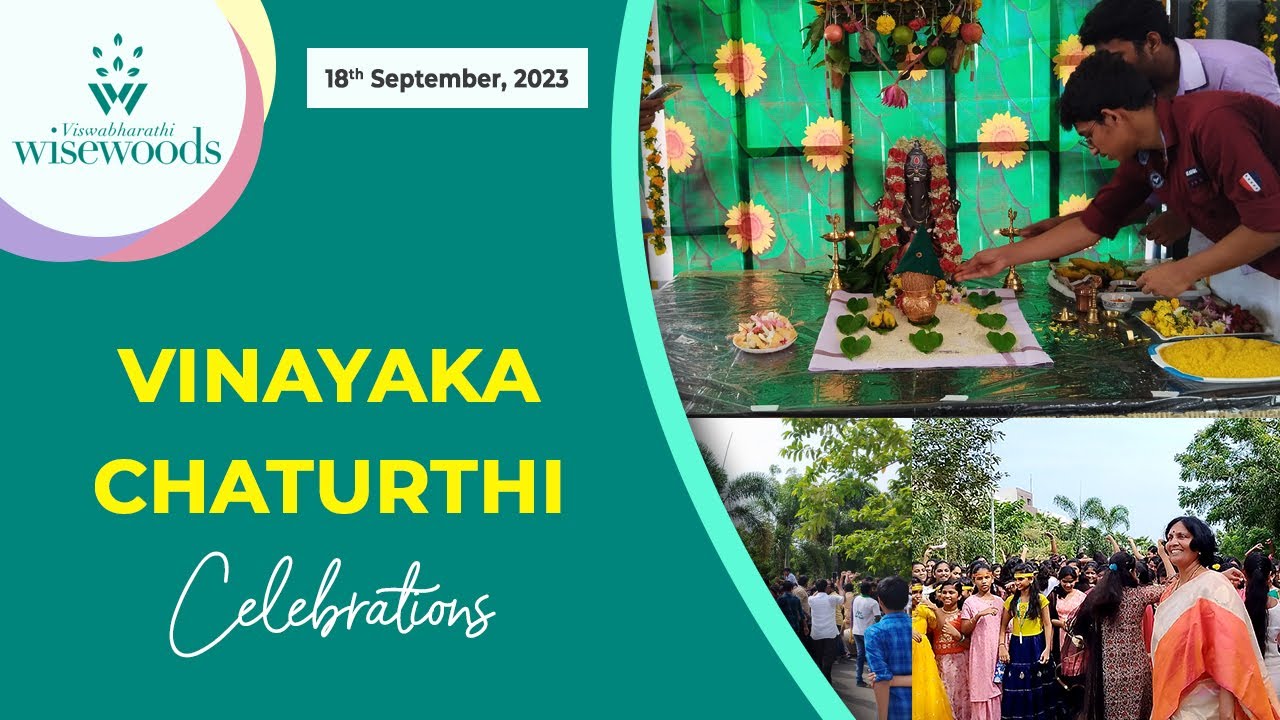 Vinayaka Chaturthi Celebrations 18-08-2023 | VISWABHARATHI WISEWOODS SCHOOL