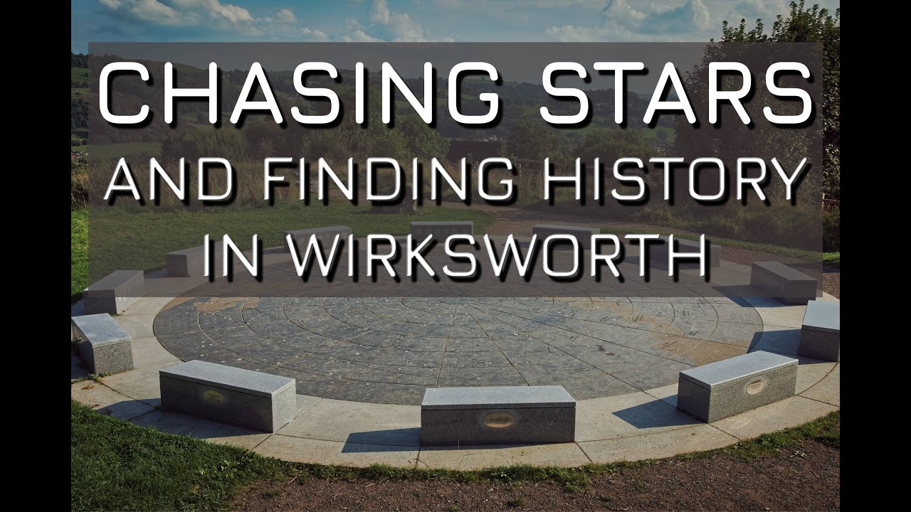 Chasing Stars And Finding History In Wirksworth