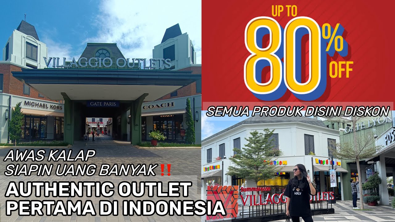 DISCOUNT Up To 80% ‼️ Summarecon Villaggio Outlet Karawang, Semua Serba Diskon Awas Kalap Belanja !!