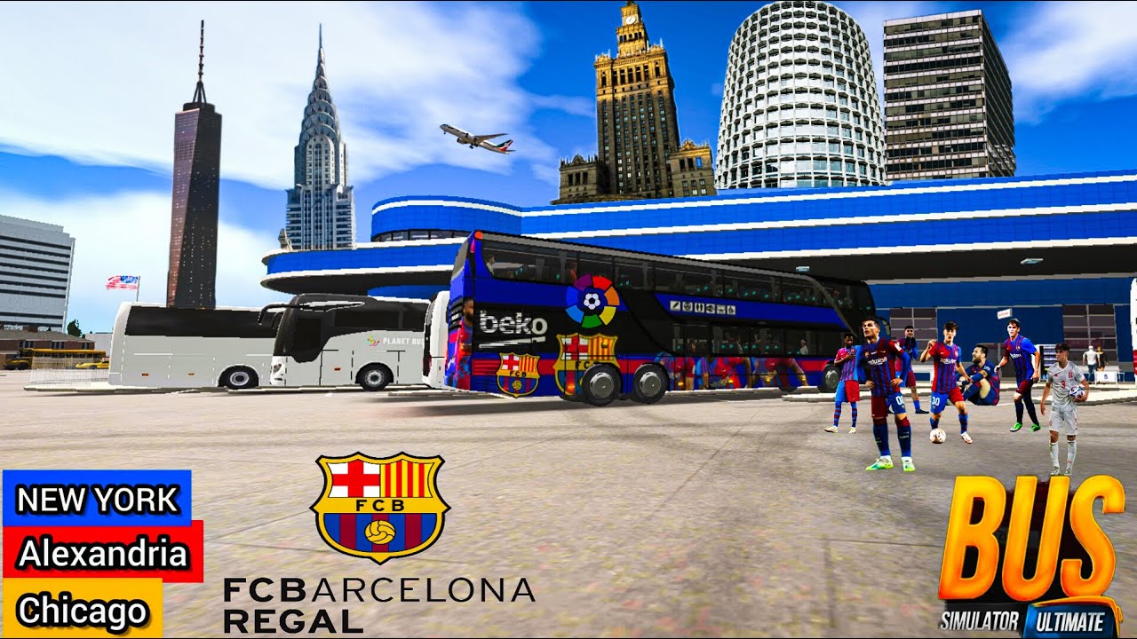 FC Barcelona Team Traveling to NEW YORK - Alexandria - Chicago  for Match ; Bus Simulator Ultimate