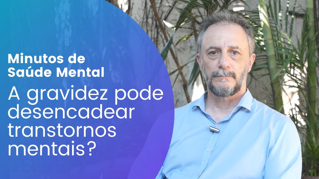 A gravidez pode desencadear transtornos mentais?