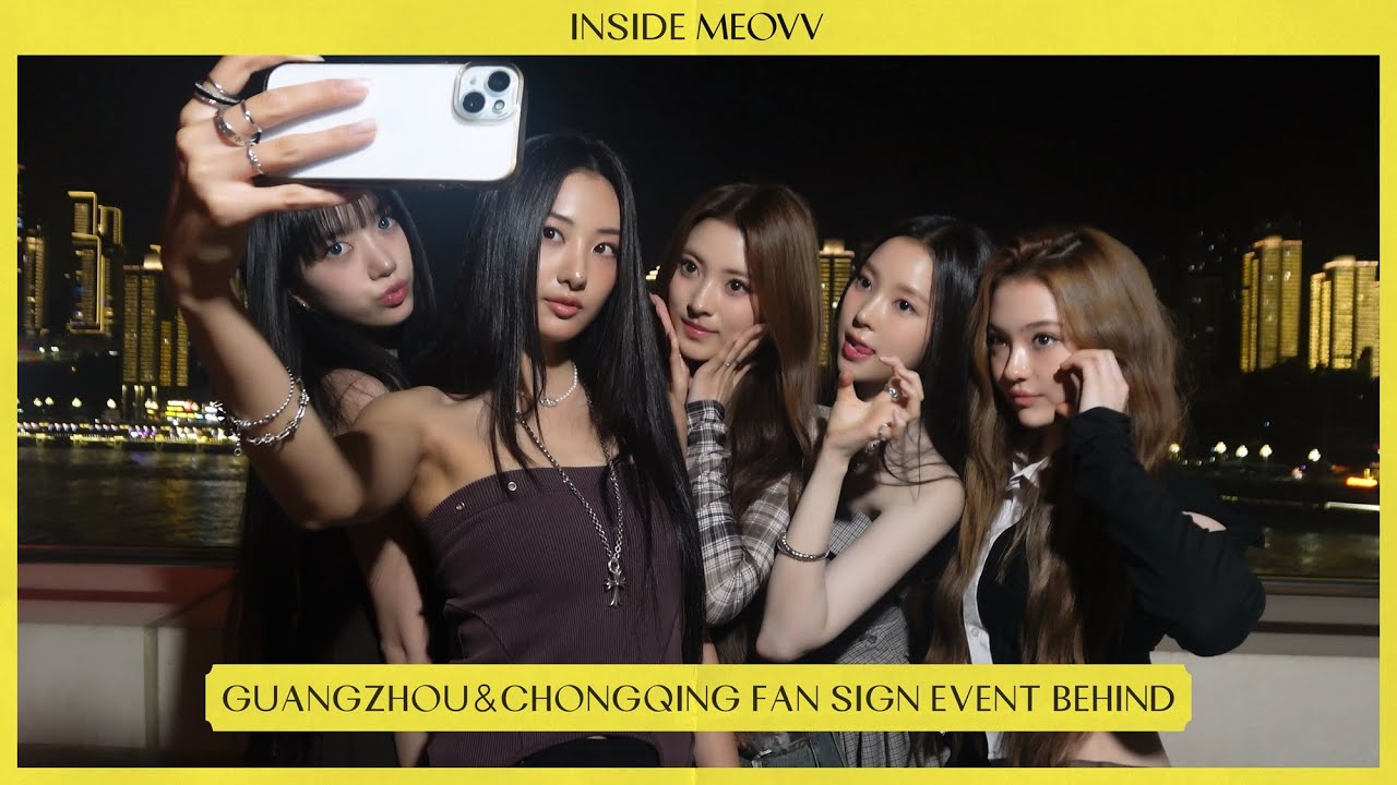 INSIDE MEOVV | THE 1st EP [MY EYES OPEN VVIDE] GUANGZHOU & CHONGQING FAN SIGN EVENT BEHIND