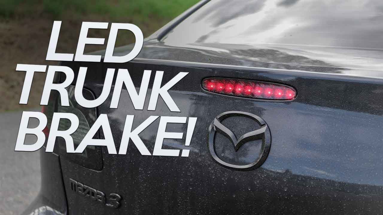 Mazda 3 LED Trunk Brake Light Install!
