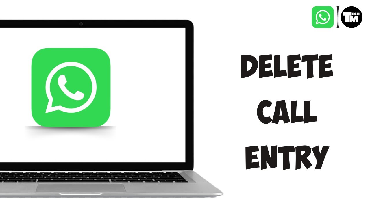 How to Delete Call Entry from Calls in WhatsApp on PC